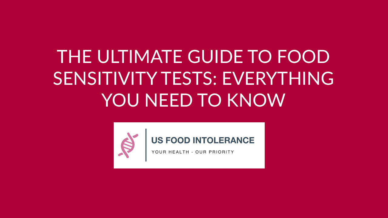 Ultimate Food Sensitivity Tests | US Food Intolerance | Blog